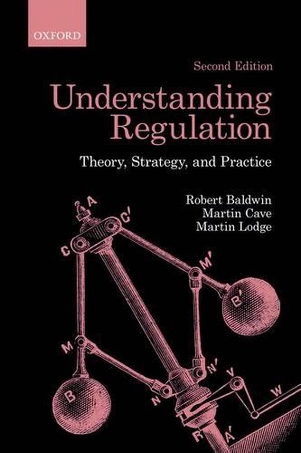Understanding Regulation, 2nd Edition, 9780199576081