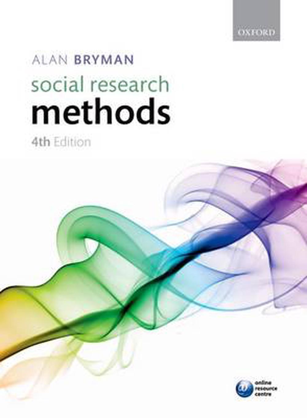 Social Research Methods By Alan Bryman, Paperback, 9780199588053 | Buy ...