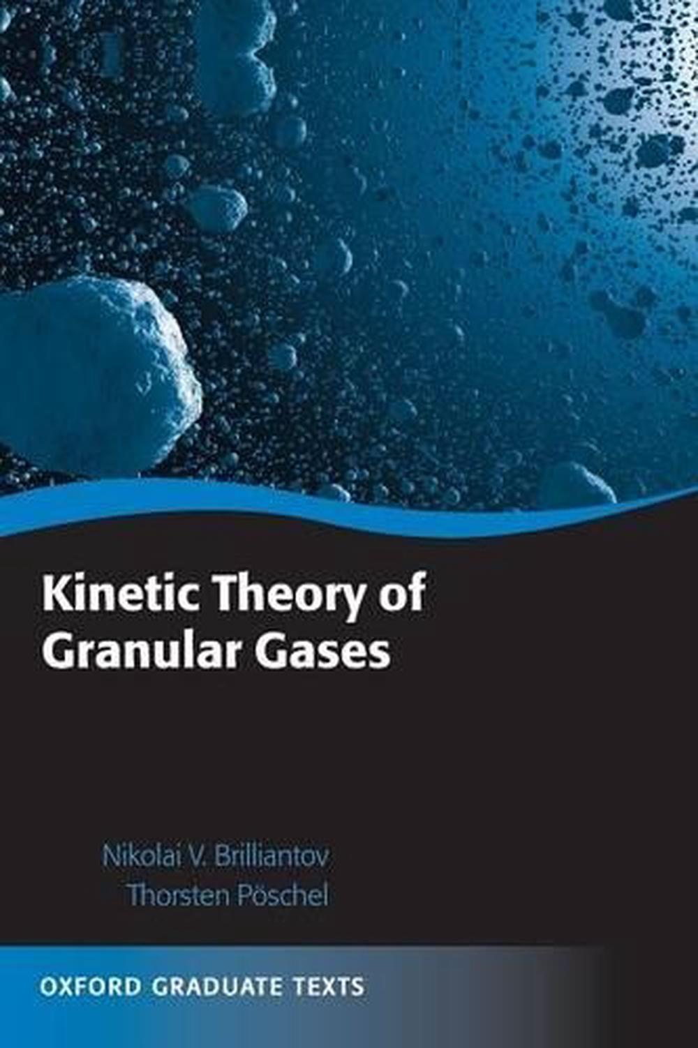 Kinetic Theory of Granular Gases, 9780199588138