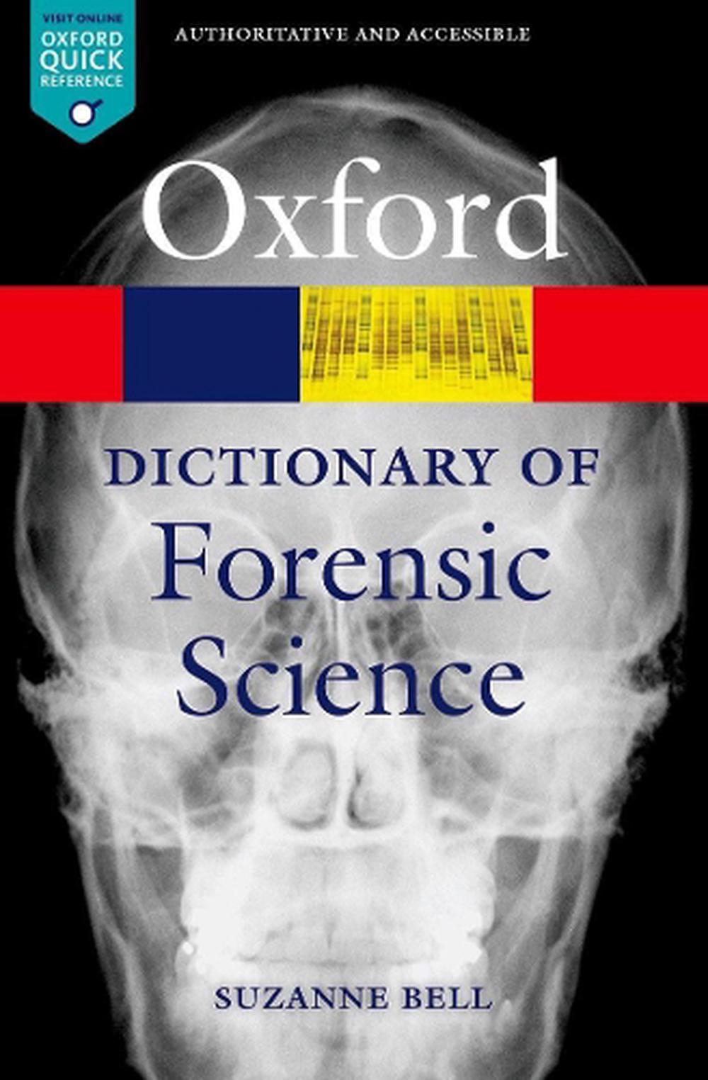 A Dictionary of Forensic Science, 9780199594009