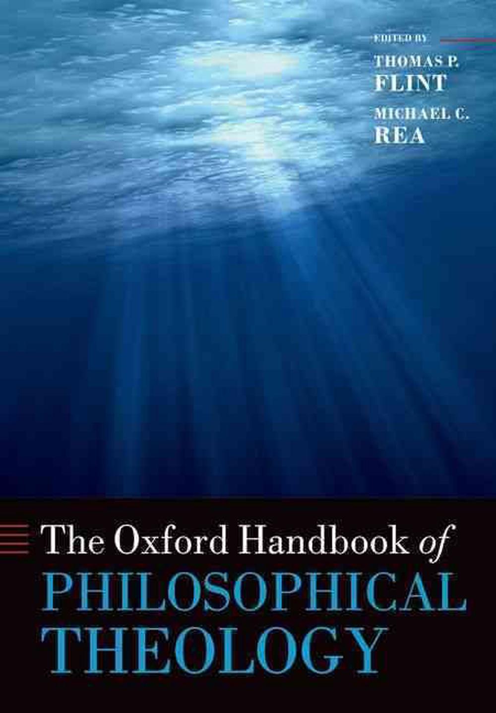 The Oxford Handbook of Philosophical Theology, 9780199596539
