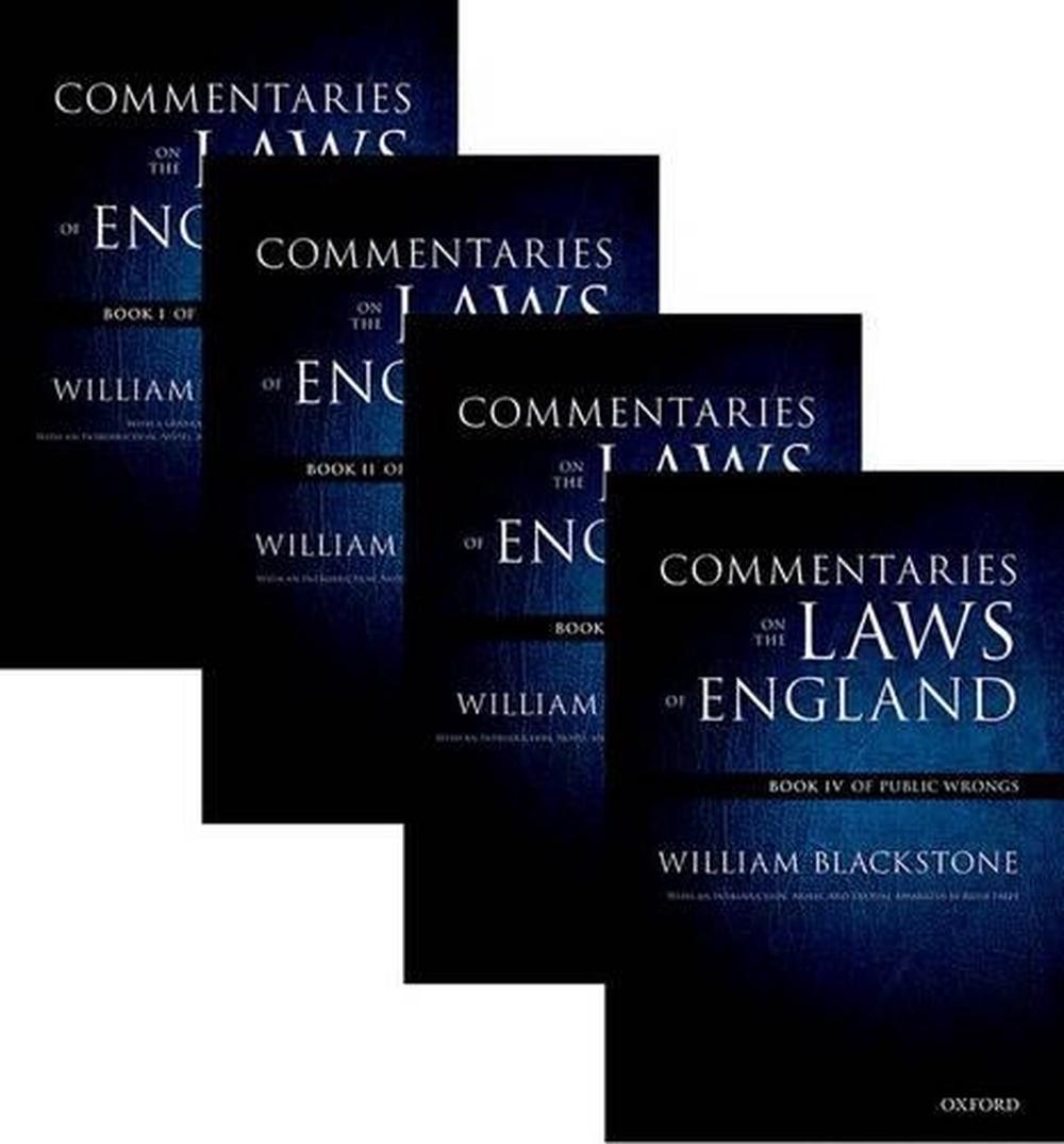 The Oxford Edition of Blackstone's: Commentaries on the Laws of England, 9780199600984