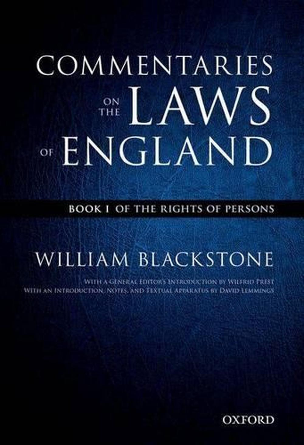 The Oxford Edition of Blackstone's: Commentaries on the Laws of England, 9780199600991