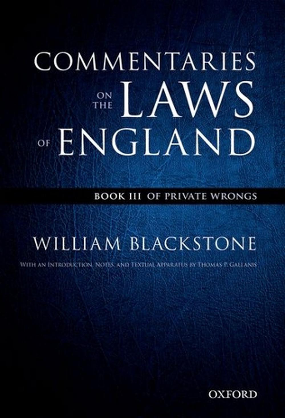 The Oxford Edition of Blackstone's: Commentaries on the Laws of England, 9780199601011