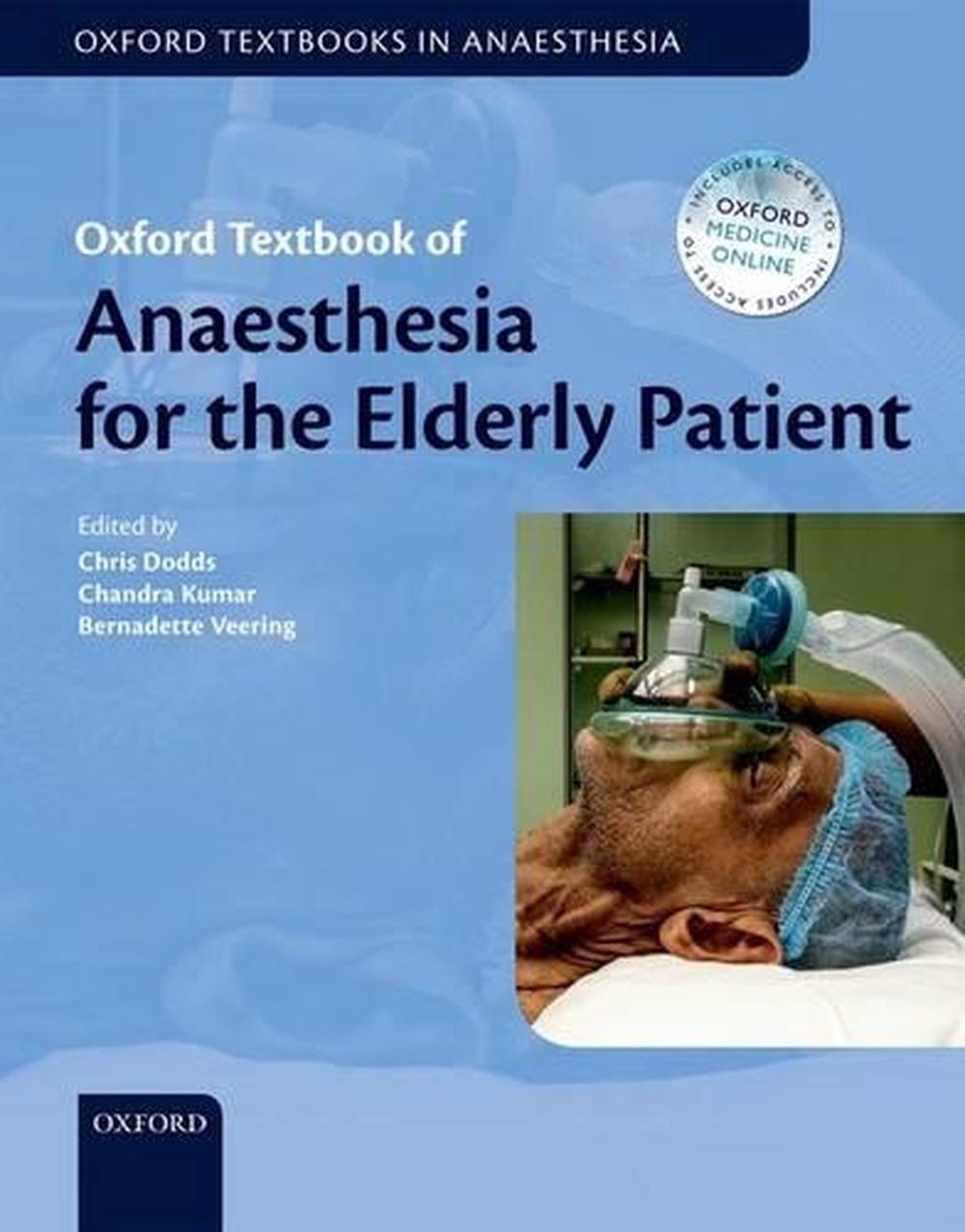 Oxford Textbook of Anaesthesia for the Elderly Patient by Christopher
