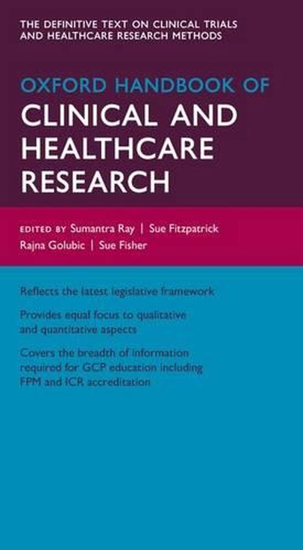 Oxford Handbook of Clinical and Healthcare Research, 9780199608478