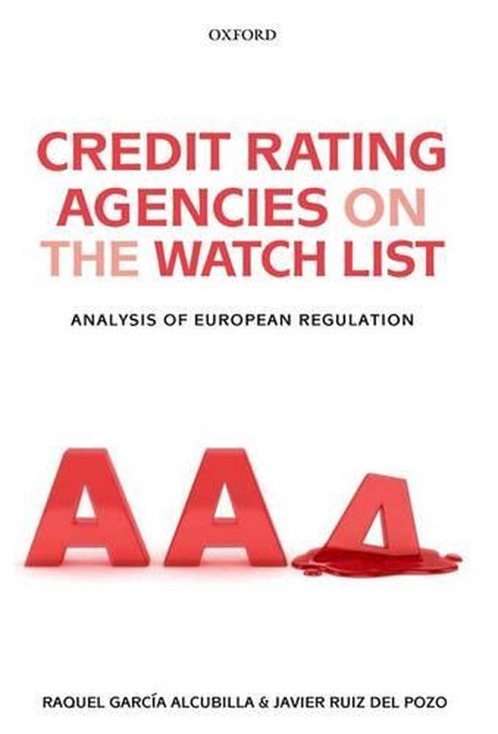 Credit Rating Agencies on the Watch List, 9780199608867