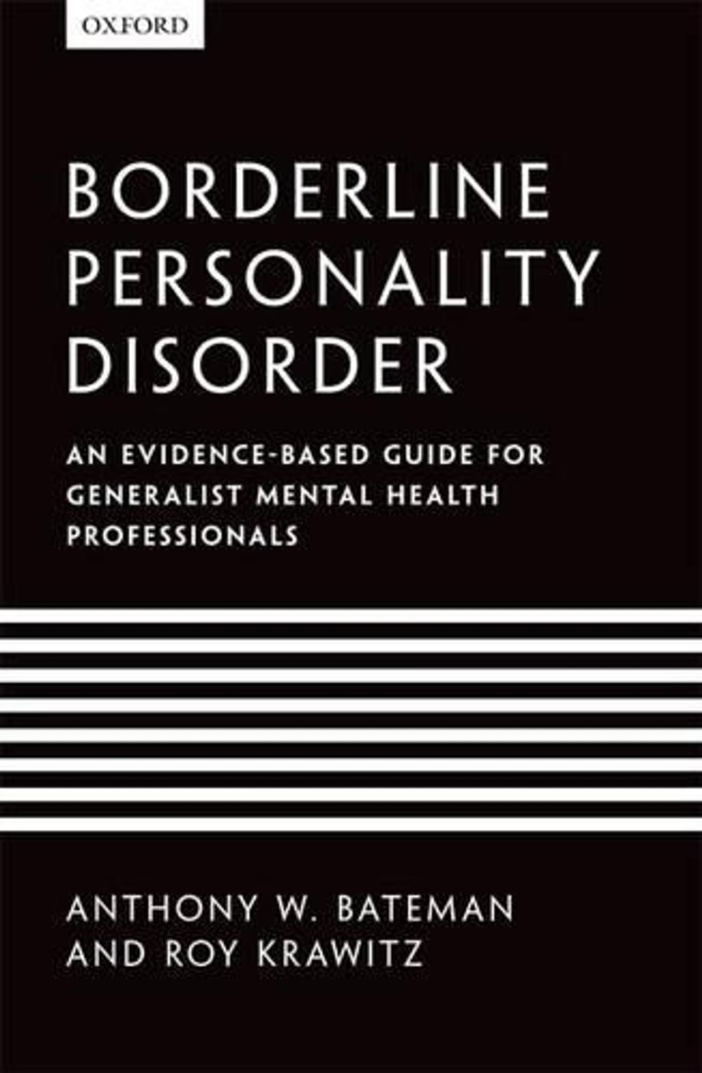 Borderline Personality Disorder by Roy Krawitz - ISBN: 9780199644209