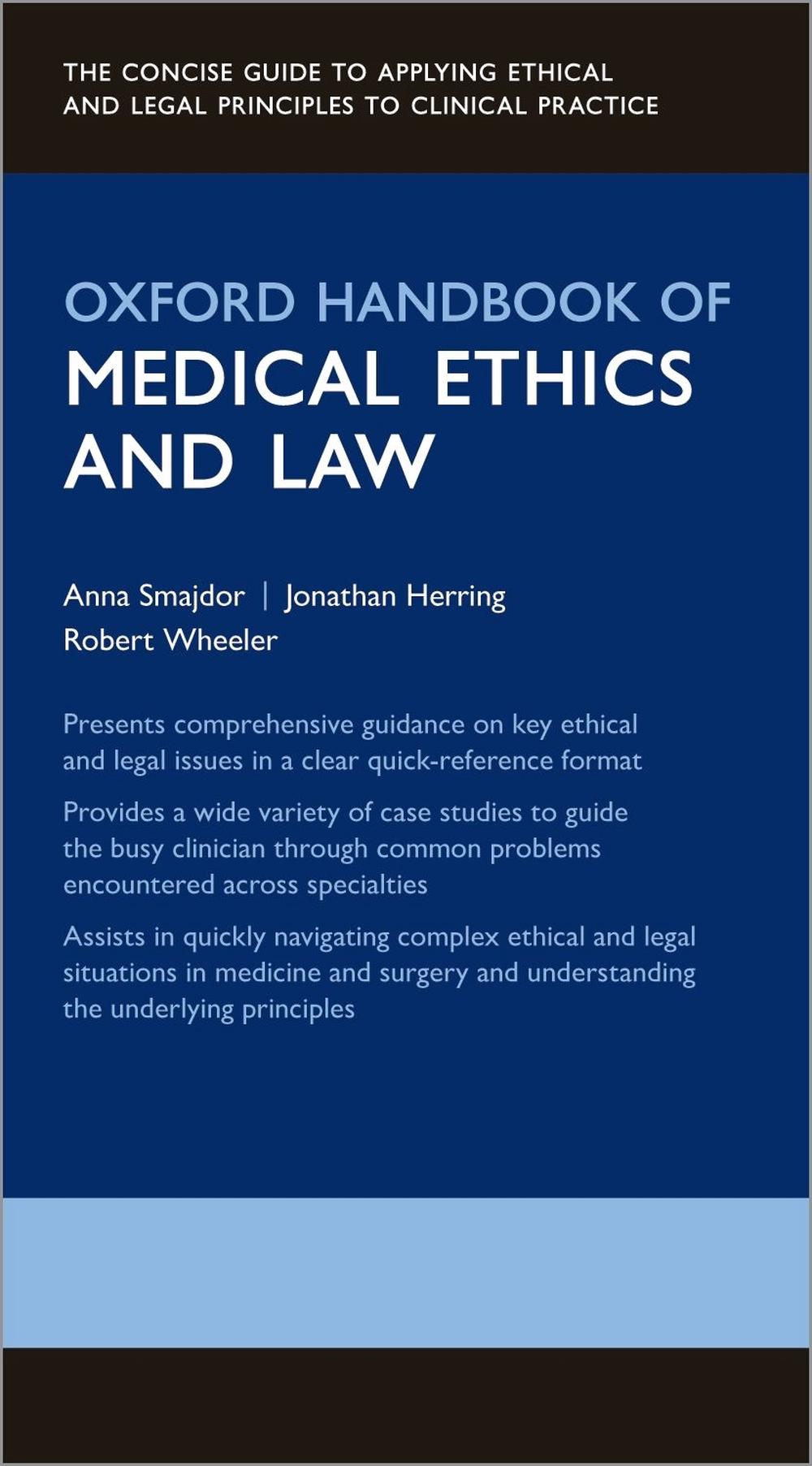 Oxford Handbook of Medical Ethics and Law, 9780199659425