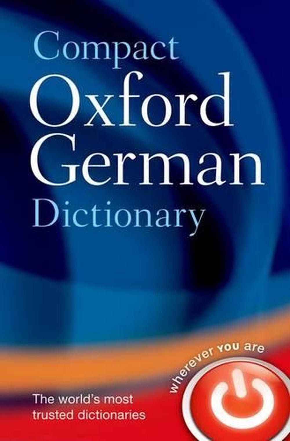 Compact Oxford German Dictionary by Oxford Languages - ISBN: 9780199663125