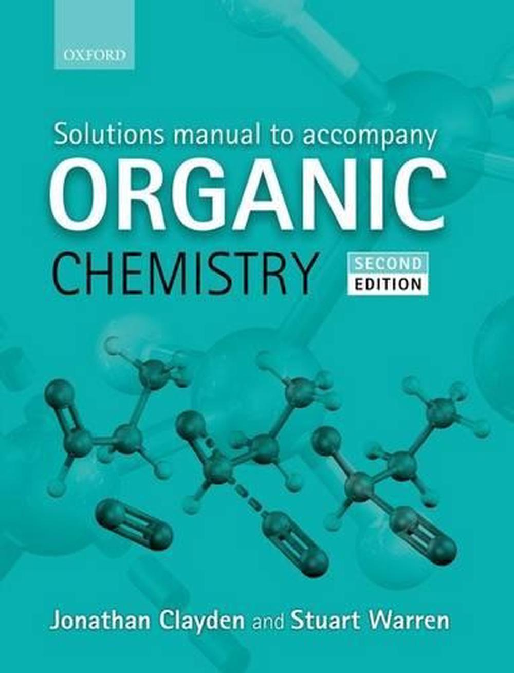 Solutions Manual to accompany Organic Chemistry, 2nd Edition, 9780199663347