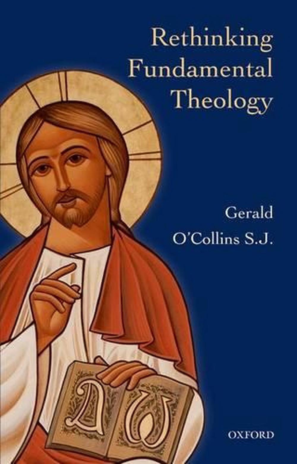 Rethinking Fundamental Theology, 9780199673988