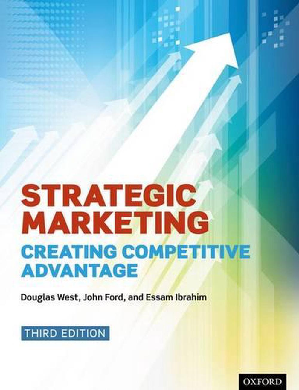 Strategic Marketing, 3rd Edition by Douglas West, Paperback