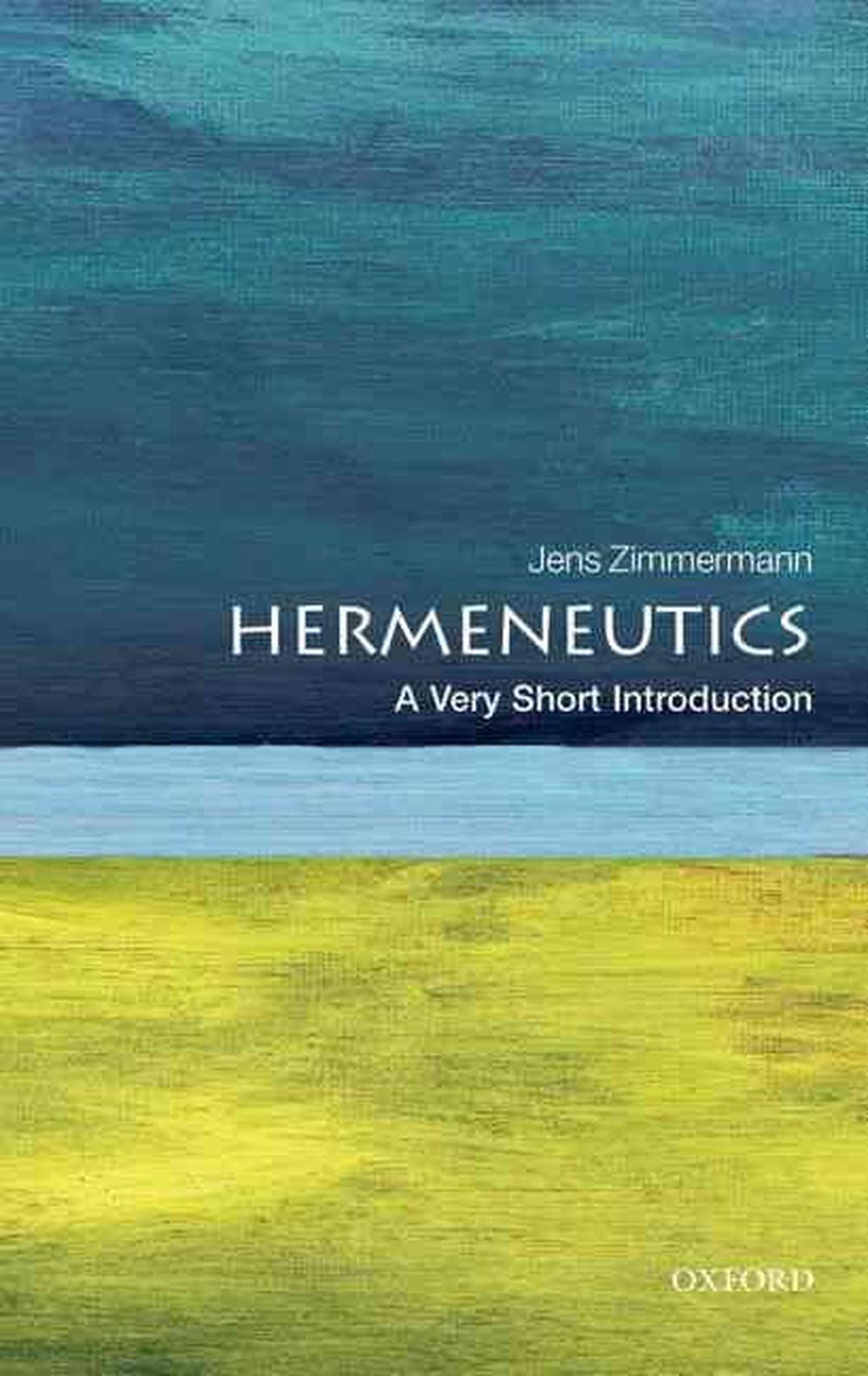 Hermeneutics, 9780199685356