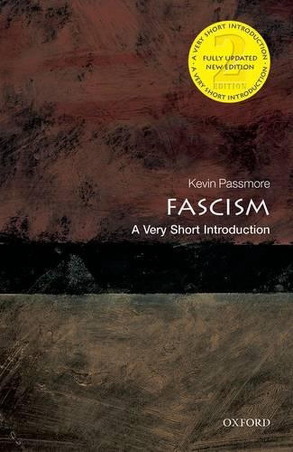 Fascism, 2nd Edition, 9780199685363