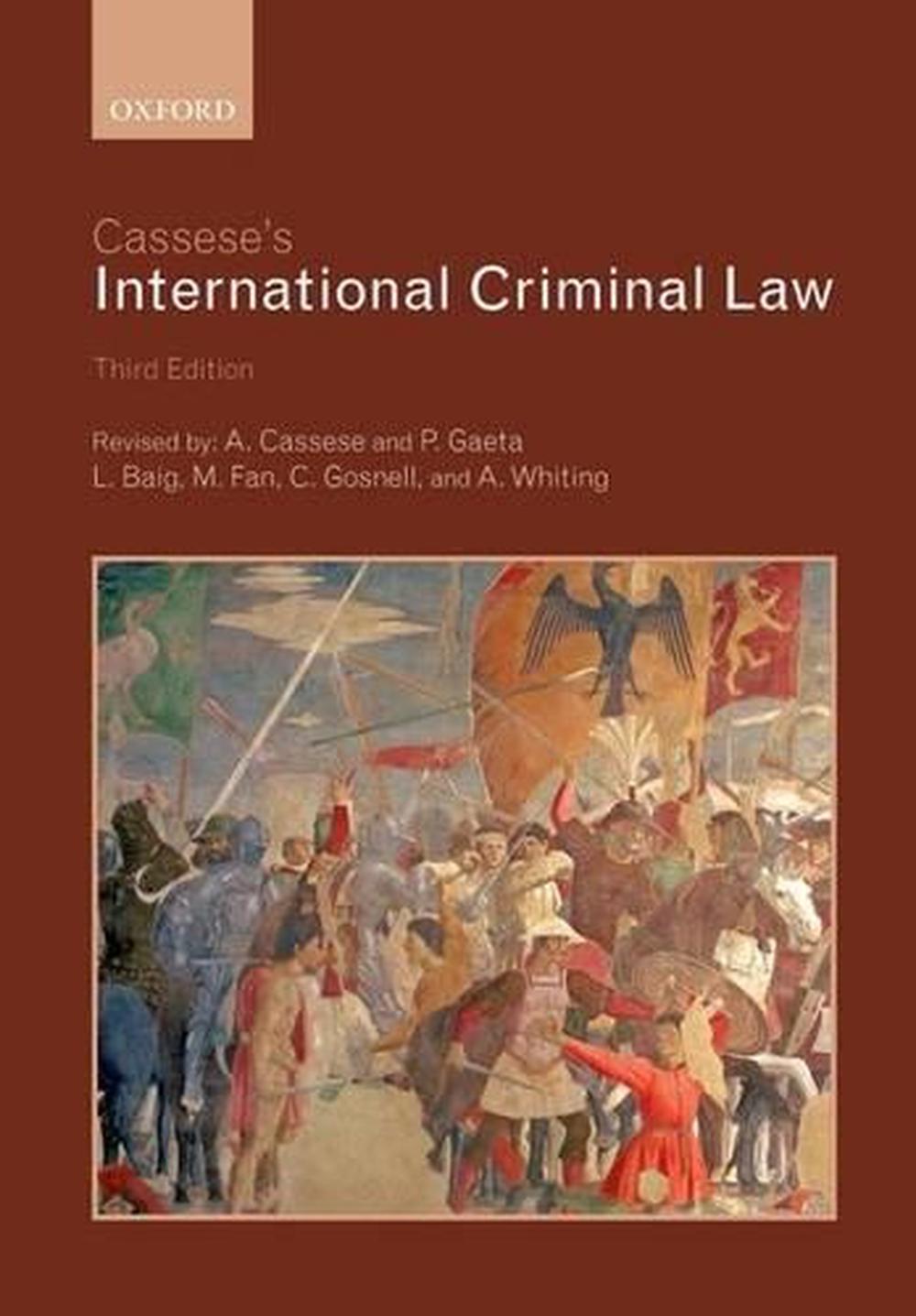 Cassese's International Criminal Law, 9780199694921