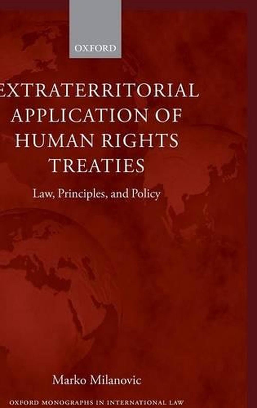 Extraterritorial Application of Human Rights Treaties, 9780199696208