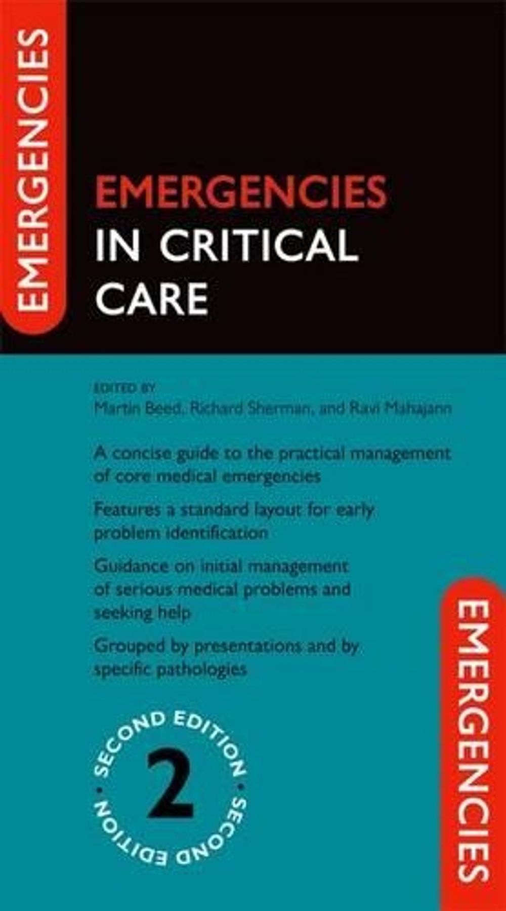 Emergencies in Critical Care, 2nd Edition by Martin Beed - ISBN: 9780199696277