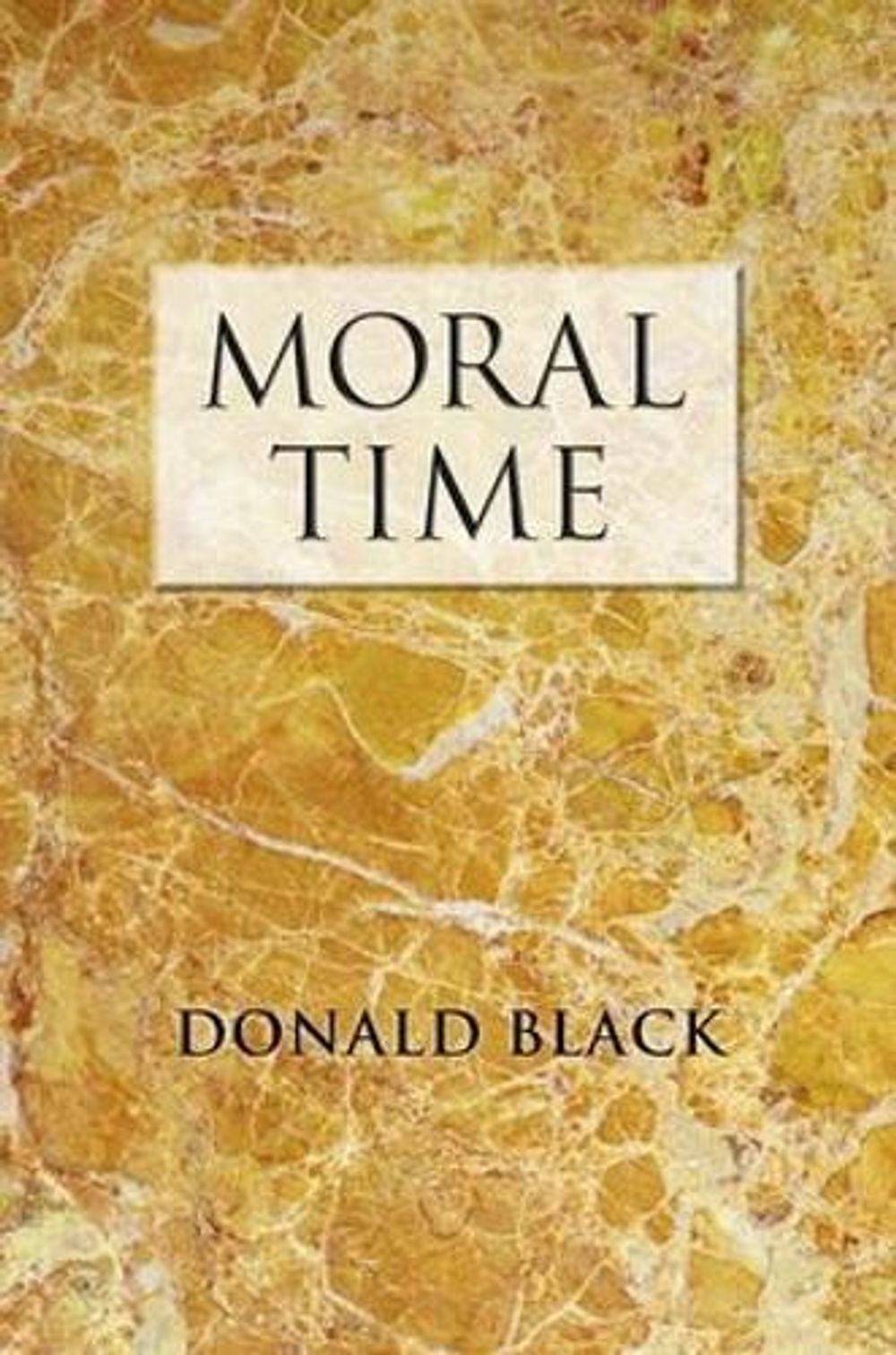 Moral Time by Donald Black - ISBN: 9780199737147