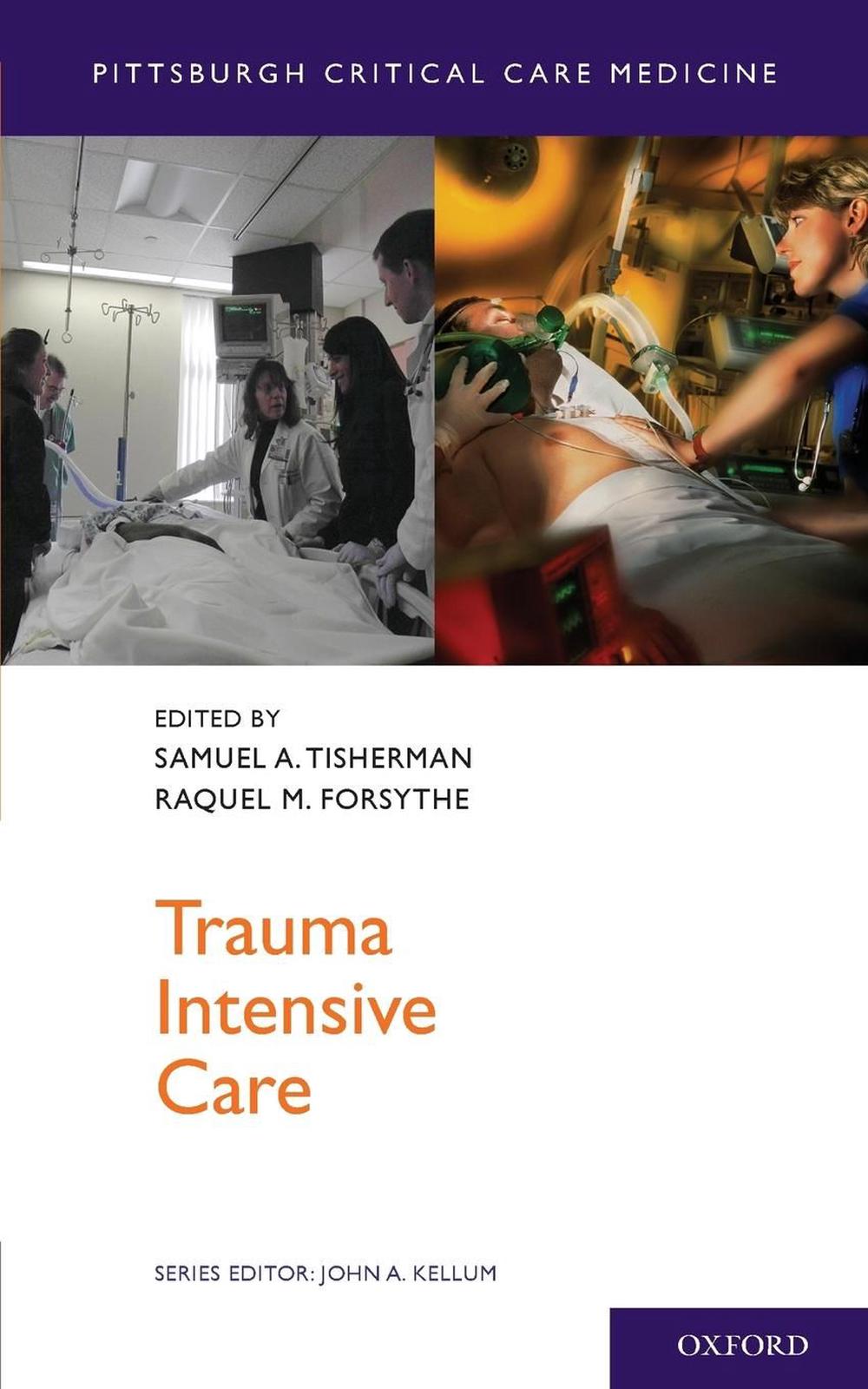 Trauma Intensive Care, 9780199777709