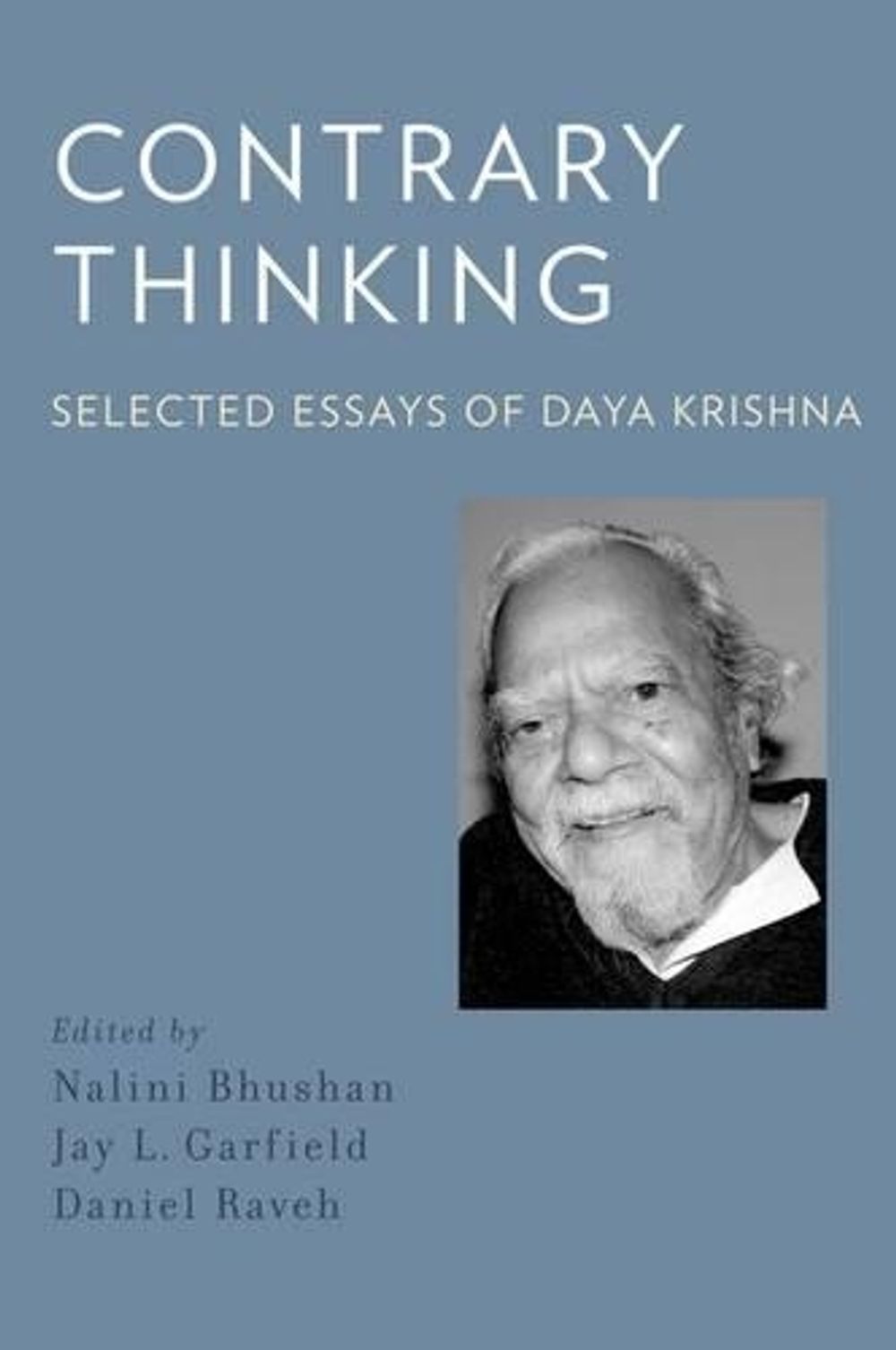 Contrary Thinking by Daya Krishna, Hardcover, 9780199795550 | Buy ...
