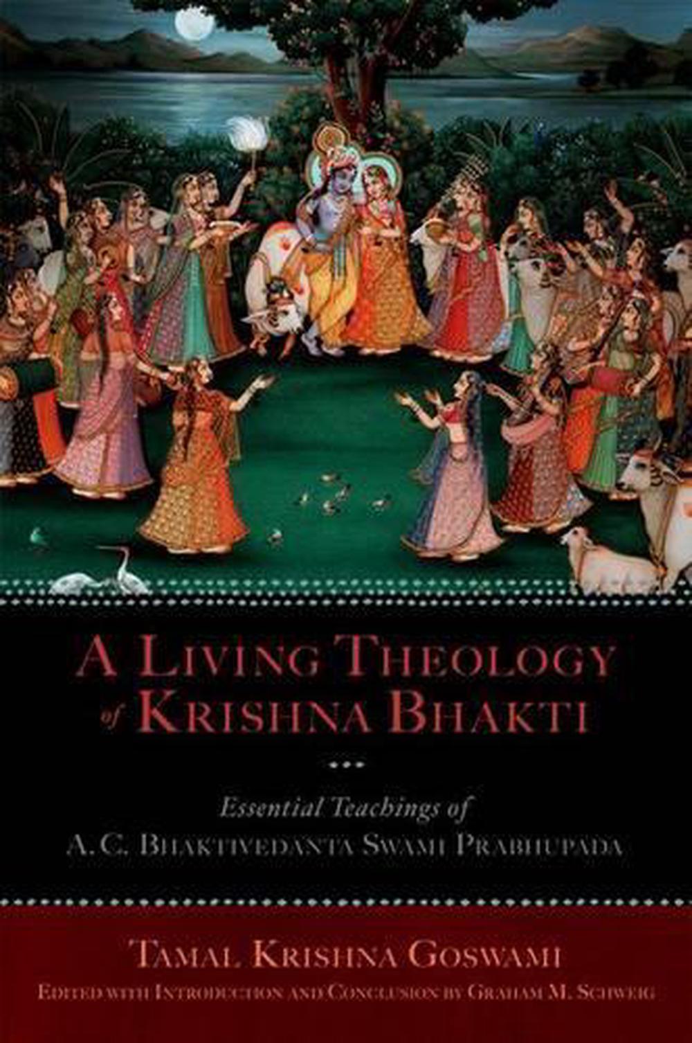 A Living Theology of Krishna Bhakti, 9780199796632