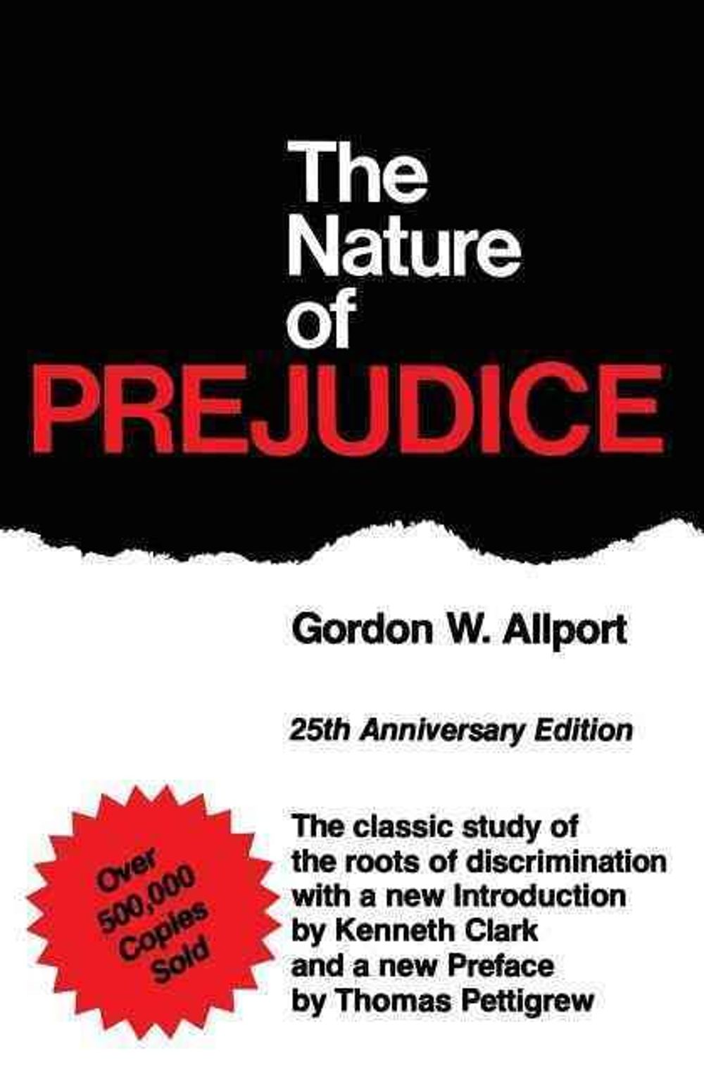 The Nature Of Prejudice by Gordon Allport - ISBN: 9780201001792