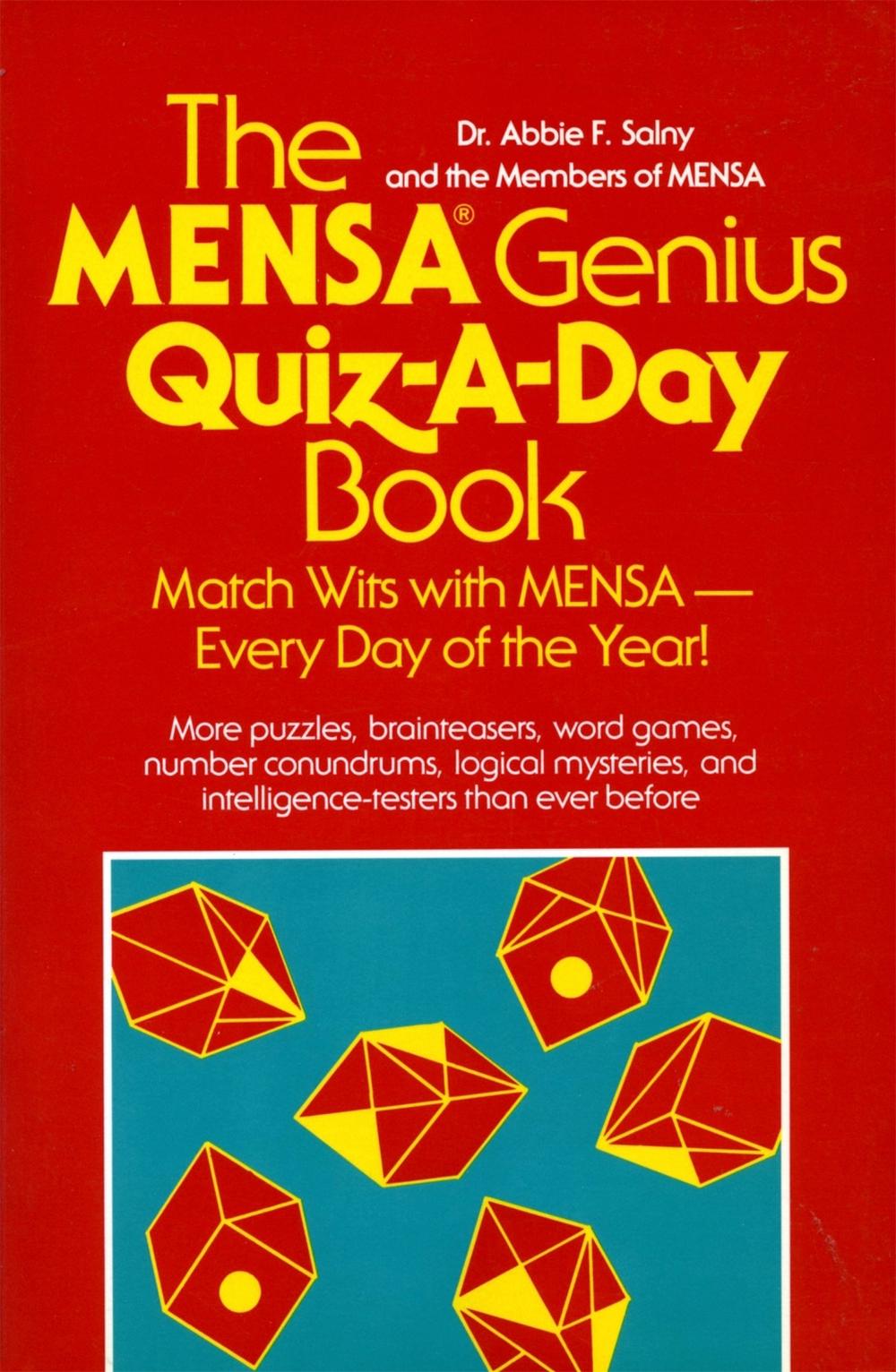 The Mensa Genius Quiz-a-day Book by Abbie Salny - ISBN: 9780201135497