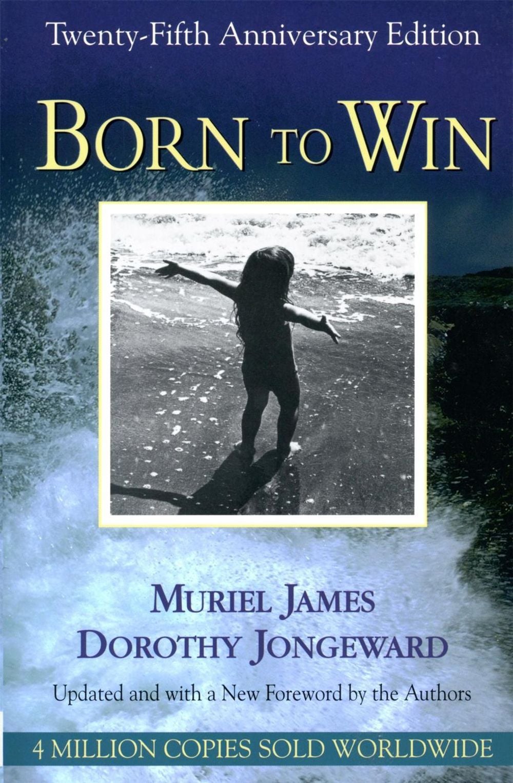 Born To Win by Muriel James - ISBN: 9780201590449
