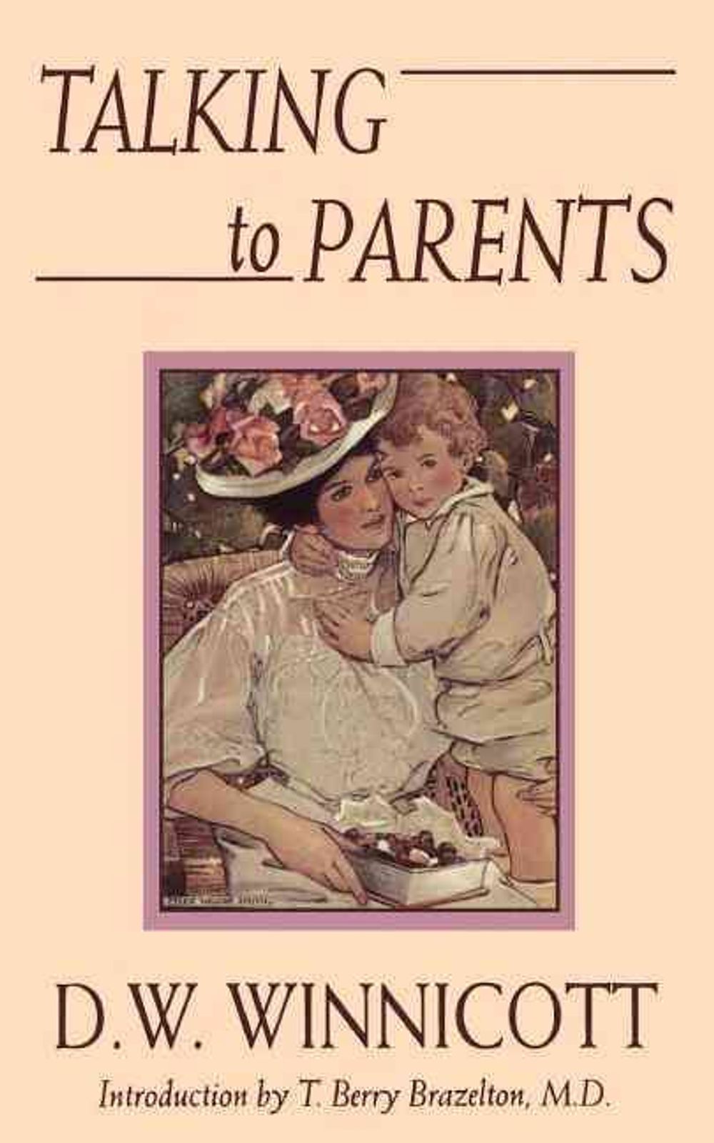 Talking To Parents by D. Winnicott - ISBN: 9780201626988
