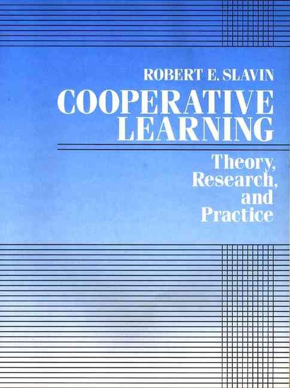 cooperative-learning-theory-research-and-practice-by-robert-e-slavin