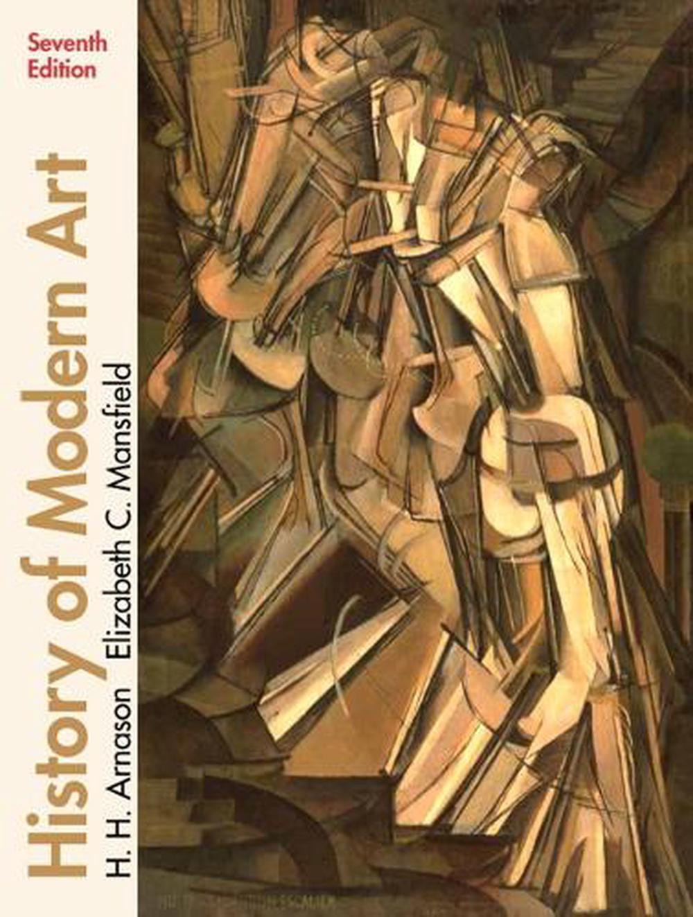 History of Modern Art, 7th Edition, 9780205259472