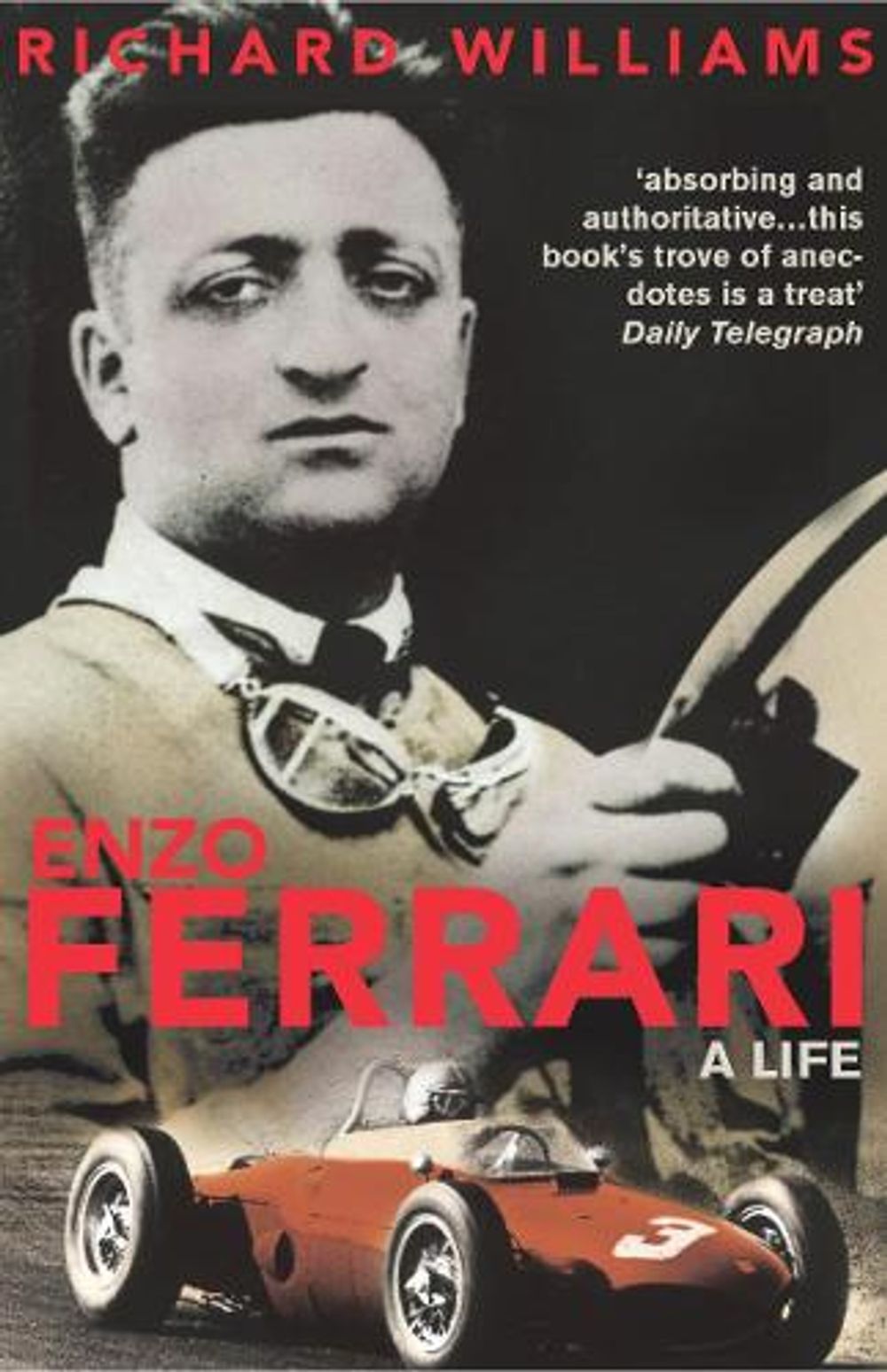 Enzo Ferrari by Richard Williams - ISBN: 9780224059862