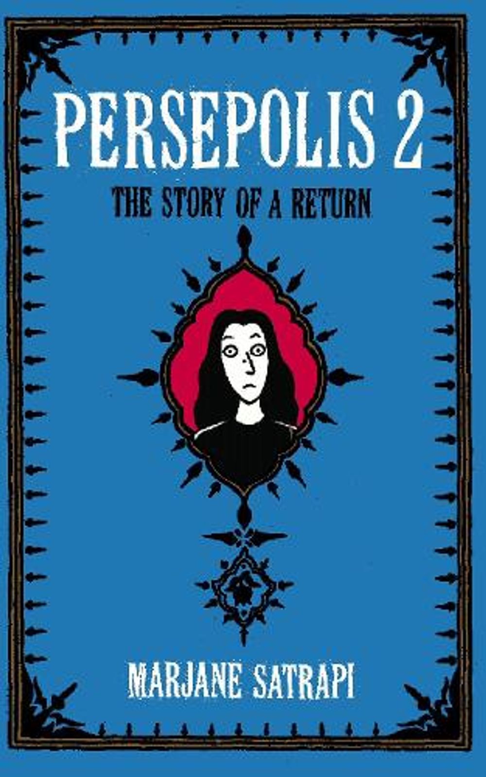 Persepolis 2 by Marjane Satrapi - ISBN: 9780224074407
