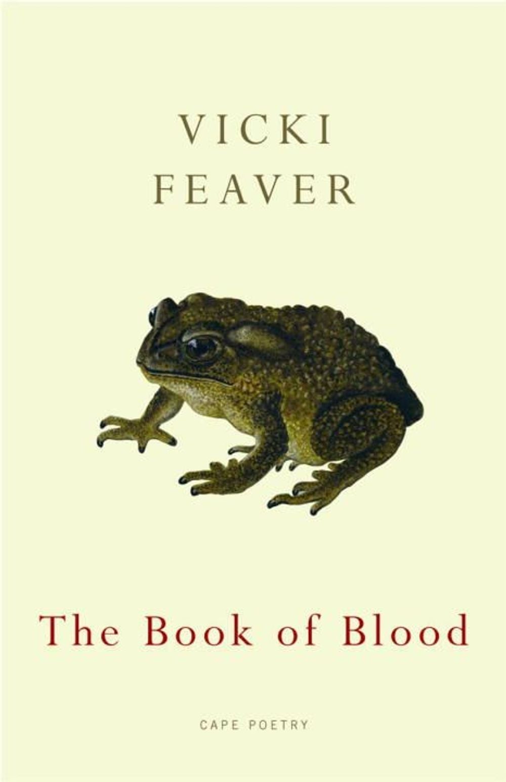 The Book of Blood by Vicki Feaver - ISBN: 9780224076845