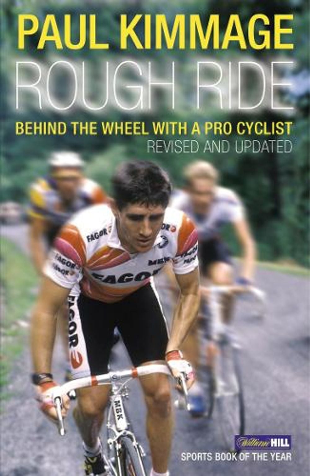 Rough Ride by Paul Kimmage - ISBN: 9780224080170
