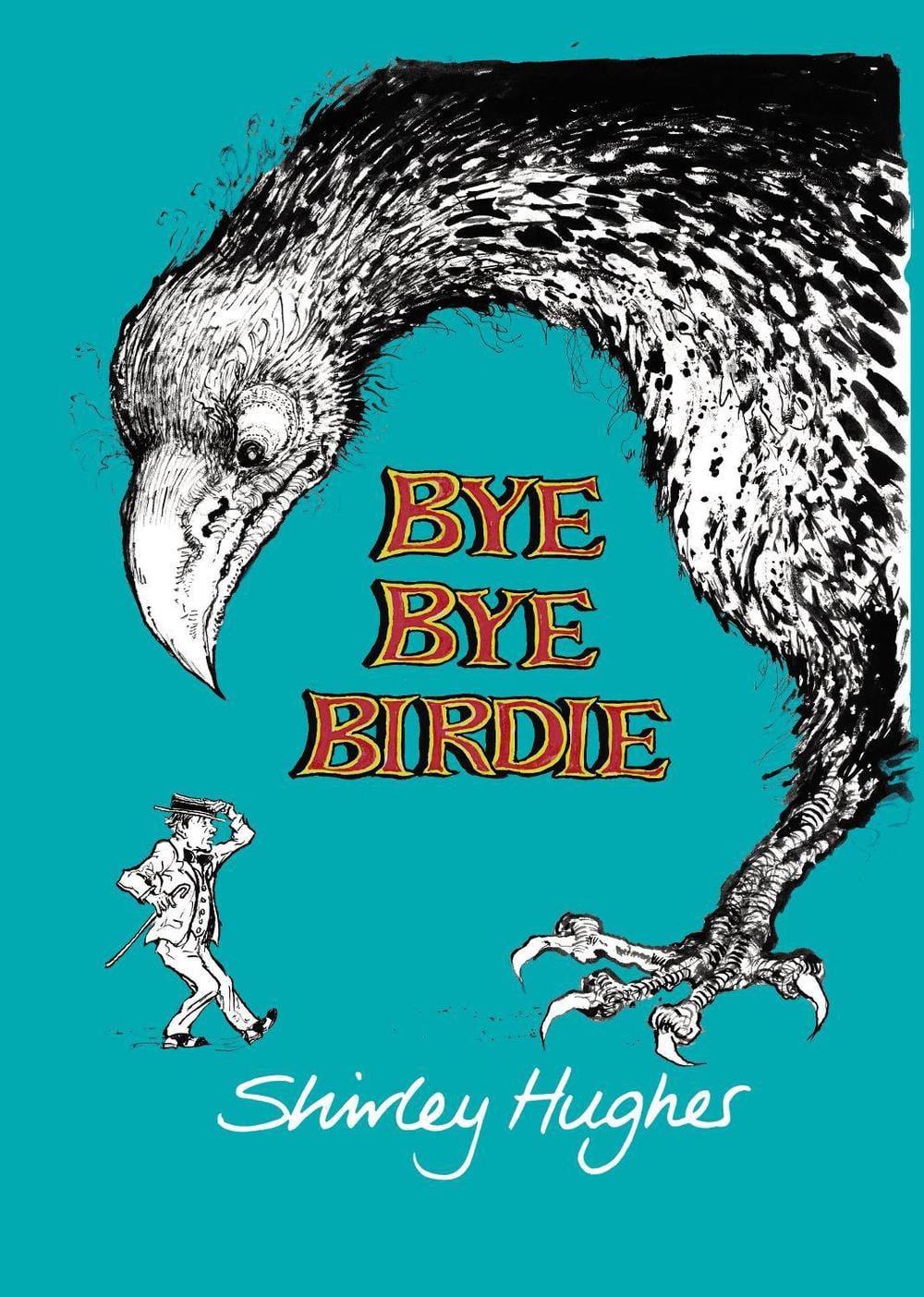 Bye Bye Birdie by Shirley Hughes - ISBN: 9780224080750