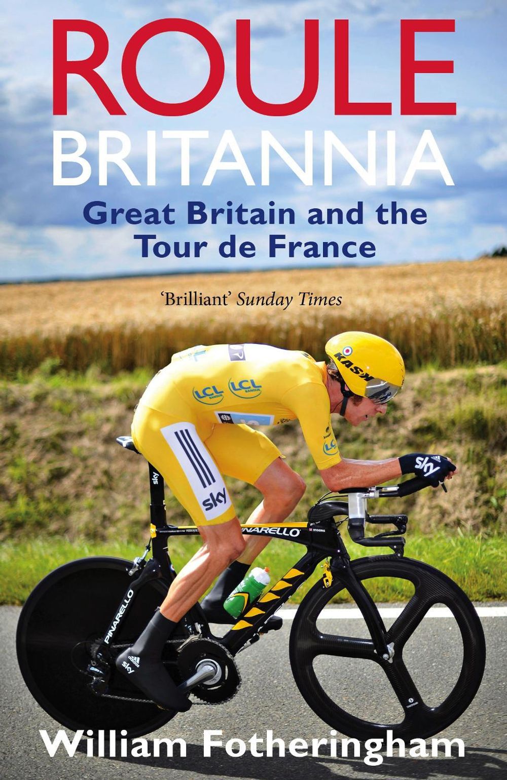 Roule Britannia by William Fotheringham - ISBN: 9780224092104