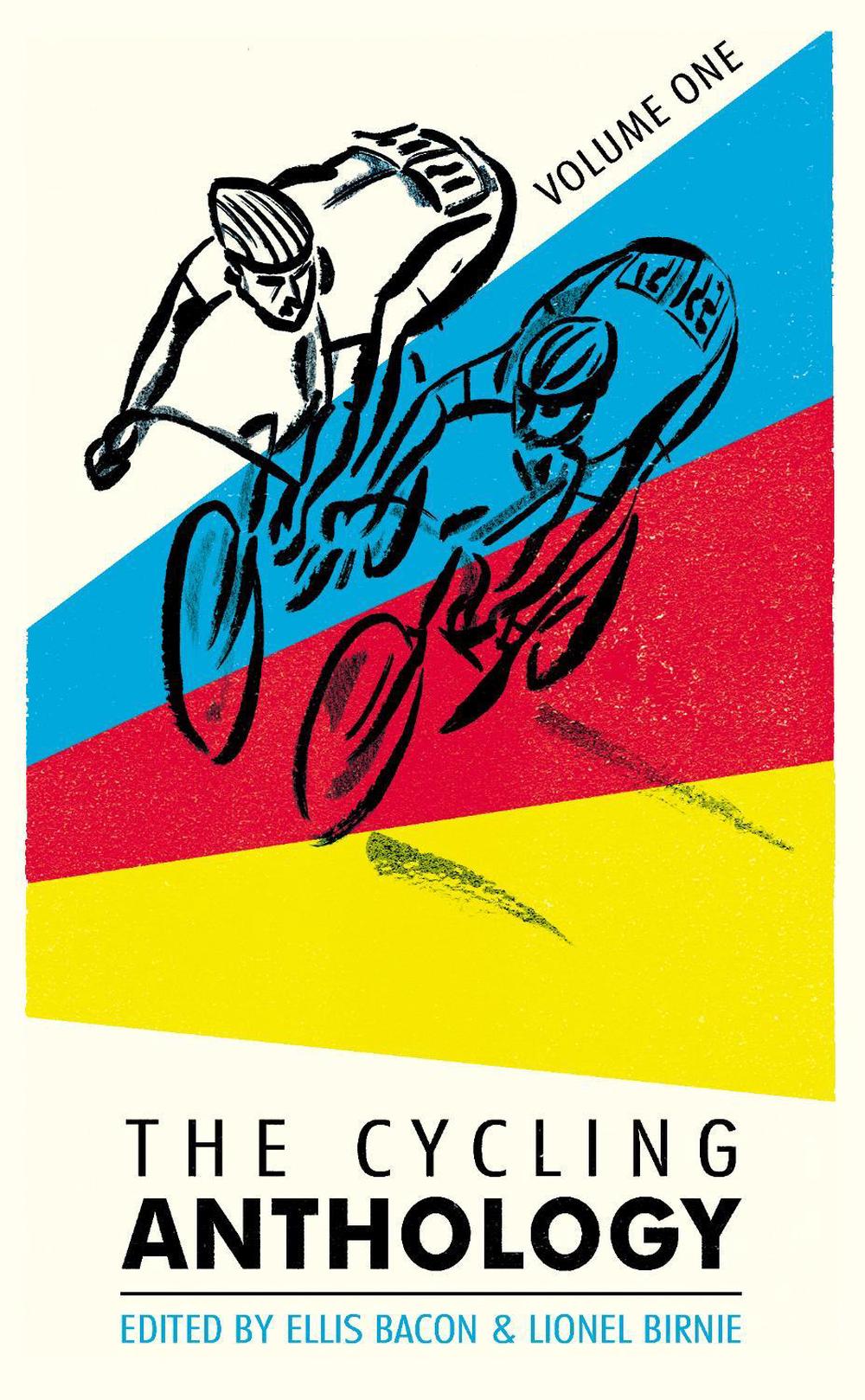 The Cycling Anthology by Lionel Birnie - ISBN: 9780224092449