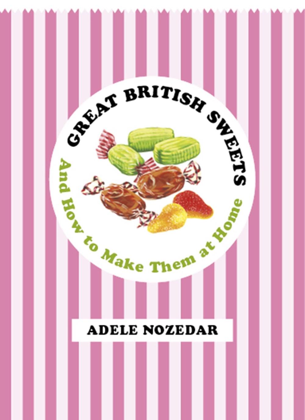 Great British Sweets, 9780224095747