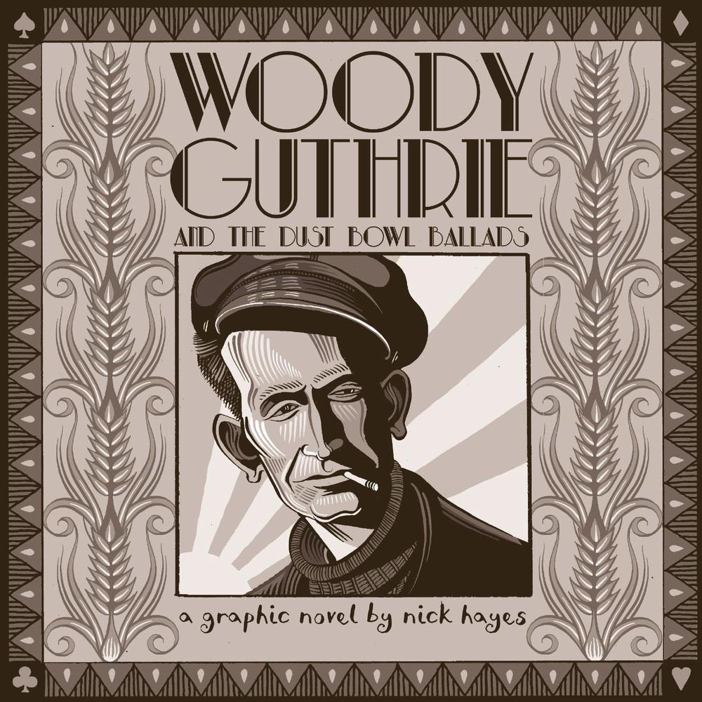 Woody Guthrie by Nick Hayes - ISBN: 9780224097314