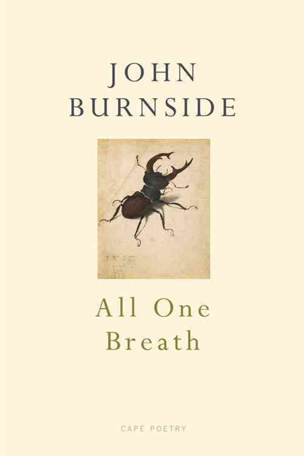 All One Breath by John Burnside - ISBN: 9780224097406