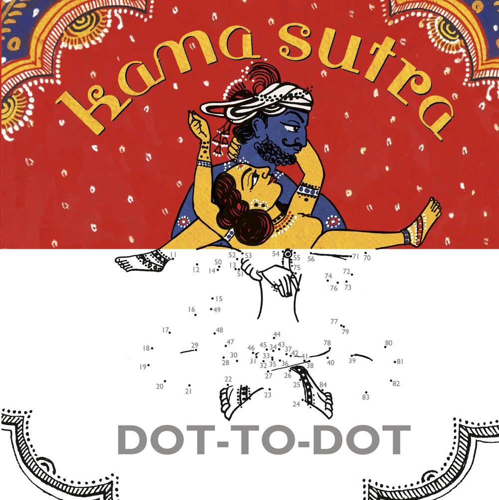 Kama Sutra Dot-to-Dot by No Author - ISBN: 9780224098571
