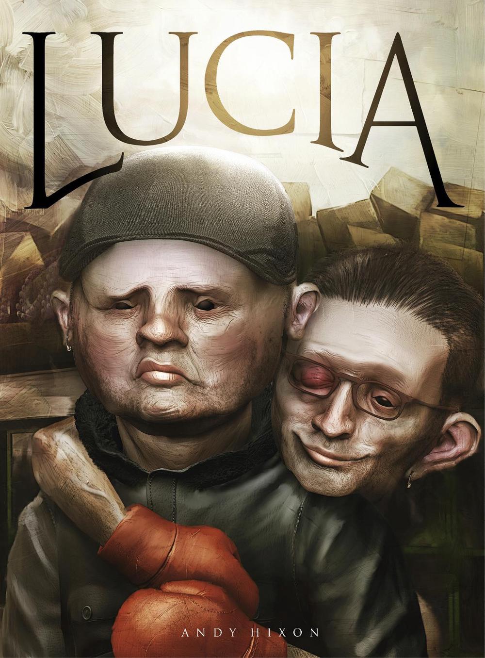 Lucia by Andy Hixon - ISBN: 9780224099301