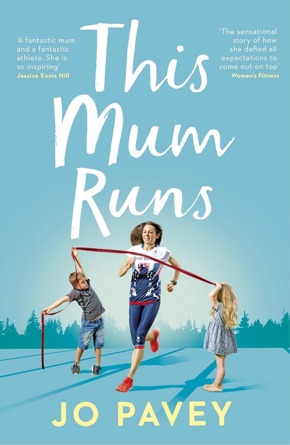 This Mum Runs by Jo Pavey - ISBN: 9780224100434