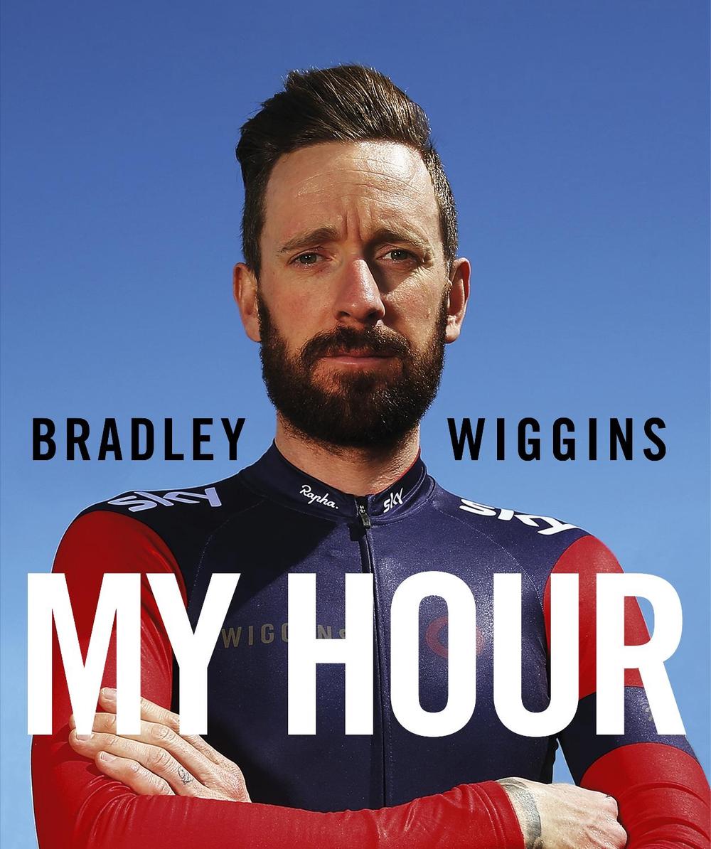 Bradley Wiggins: My Hour, 9780224100465