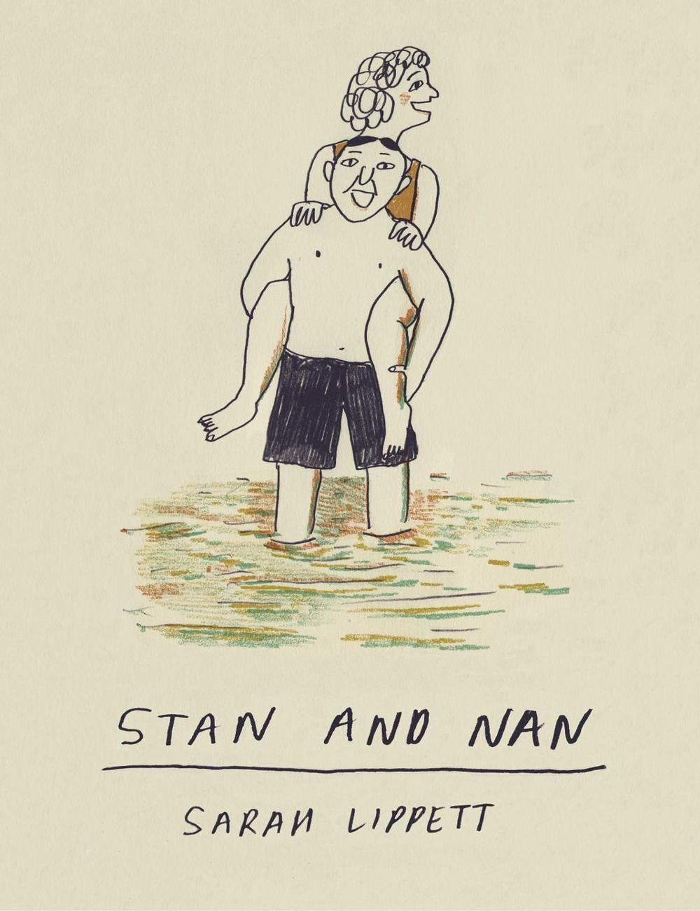 Stan and Nan by Sarah Lippett - ISBN: 9780224102537