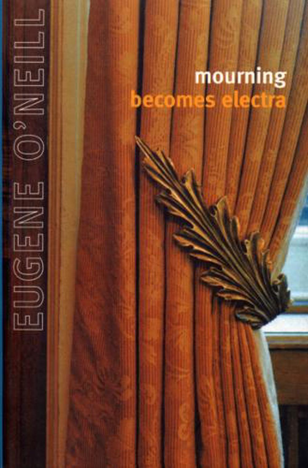 Mourning Becomes Electra by Eugene O'Neill - ISBN: 9780224610711