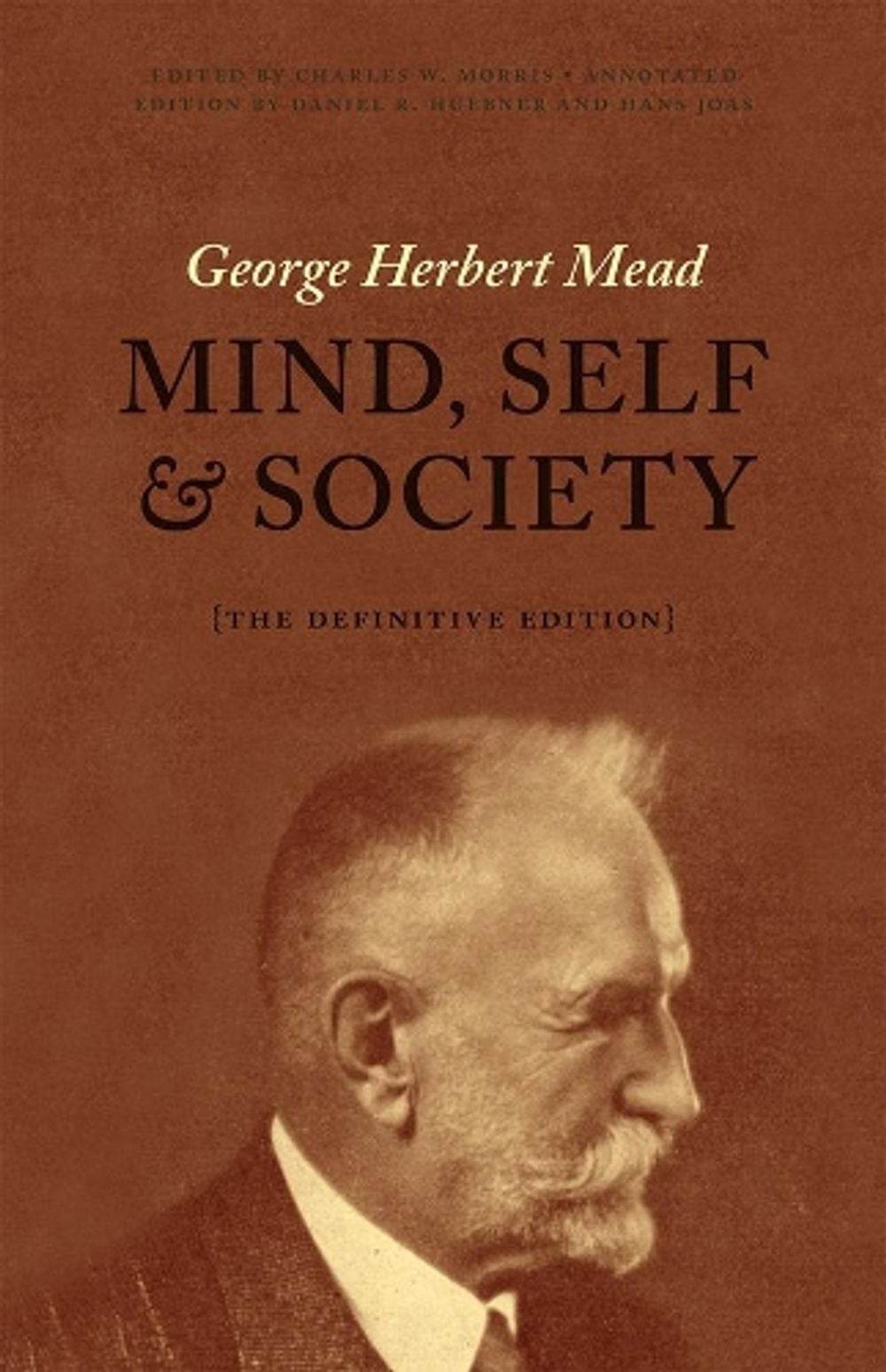 Mind, Self, and Society by George Herbert Mead - ISBN: 9780226112732