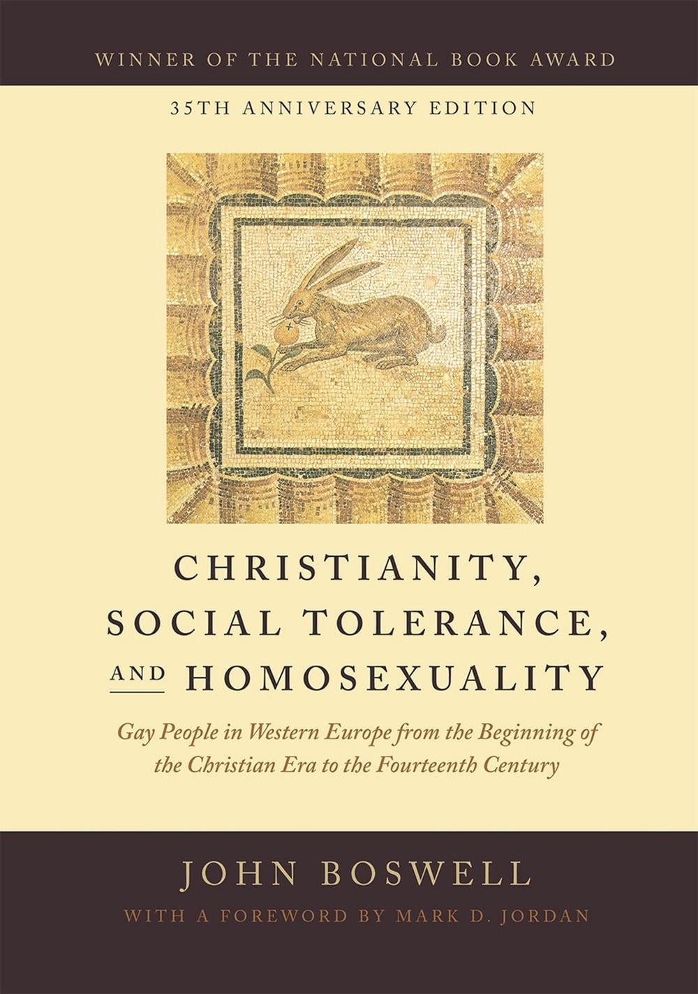 Christianity, Social Tolerance, and Homosexuality, 35th Edition by John Boswell - ISBN: 9780226345222